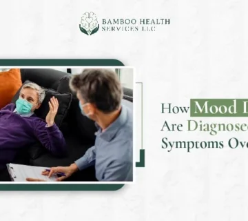 How Mood Disorders Are Diagnosed When Symptoms Overlap